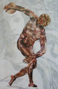 Un collage sur le thème "Le corps au masculin". Le corps du discobole est fait de morceaux de corps de femme. Le visage de la Vénus de Botticelli se dessine en fond, en teintes de gris obtenues en jouant sur les différentes typographies de trois livres bien différents : San Antonio, Don Juan de Molière et Barjavel.